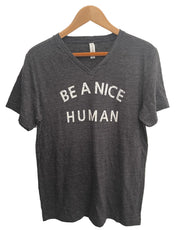 Be a Nice Human Tee
